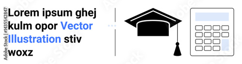 Education concept with a graduation cap and calculator. Ideal for learning, mathematics, academic success, student resources, university pages, school portals, simple landing page