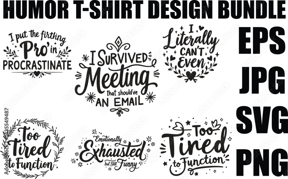 Fototapeta premium Humor T-Shirt Design Bundle
