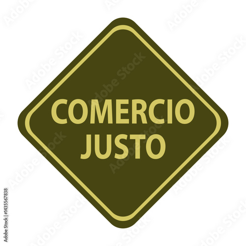 Logo con texto Comercio Justo en español en señal de tráfico con forma de rombo 