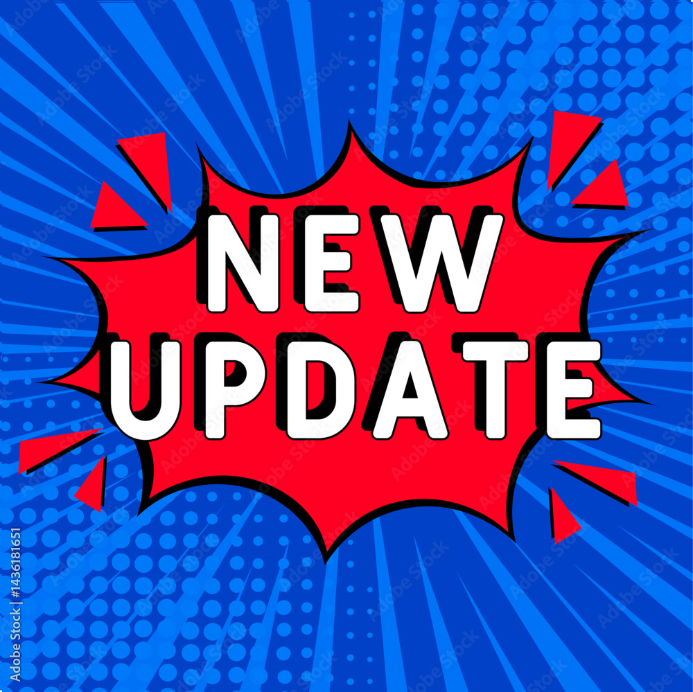 New Update. Comic book explosion with text New Update. Banner for business, marketing and advertising. Social Media banner. Vector bright cartoon illustration in retro pop art style. Creative poster. New Update. Comic book explosion with text New Update. Banner for business, marketing and advertising. Social Media banner. Vector bright cartoon illustration in retro pop art style. Creative poster.