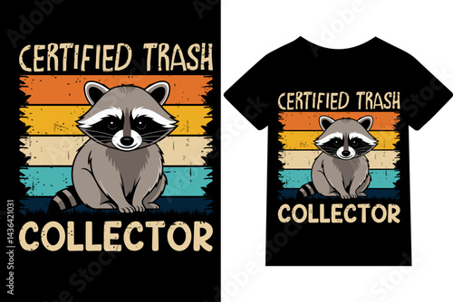 Certified trash collector T-shirt design