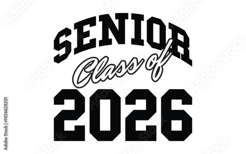 Class of 2026 vector, Class of 2026 vector illustration. Editable class of 2026 typography design vector
