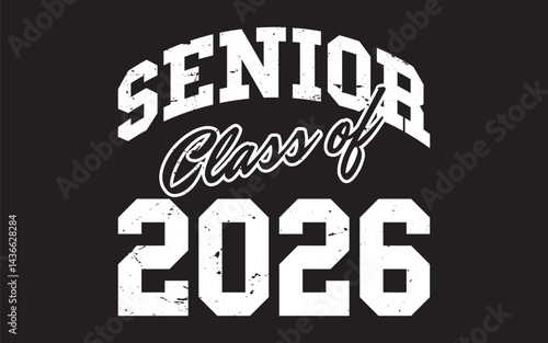 Class of 2026 vector, Class of 2026 vector illustration. Editable class of 2026 typography design vector
