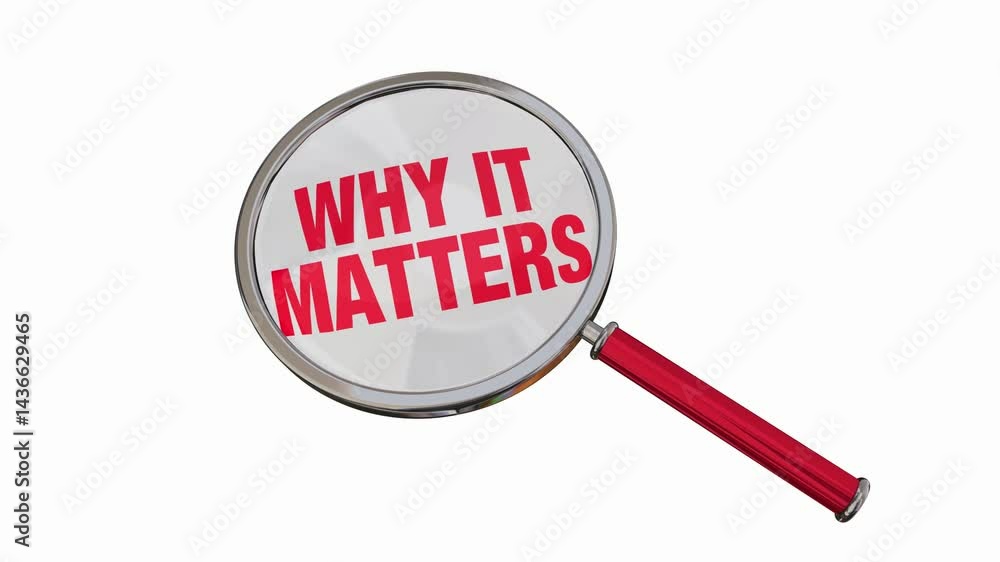 Why it Matters Magnifying Glass Words Important Issue Explanation 3d Animation Why it Matters Magnifying Glass Words Important Issue Explanation 3d Animation