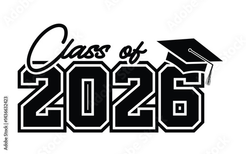 Class of 2026 vector, Class of 2026 vector illustration. Editable class of 2026 typography design vector