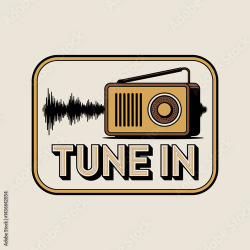 Vintage Radio Tune In Badge