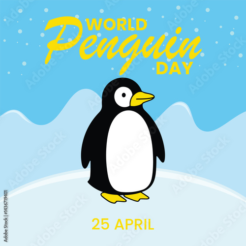 Cute little penguin. Vector flat cartoon illustration isolated on white. Banner, postcard. Penguin awareness day. World Penguin Day, Inscription, signed picture. Character, Antarctic animal, Polar.