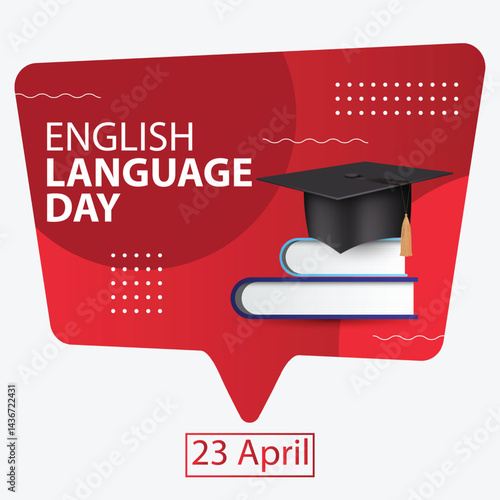 International English Language day. 23rd April International English Language day celebration cover banner with silhouette world map, earth globe, book icons and text in UK flag colours.