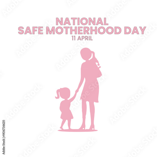 National Safe Motherhood Day
April 11th, Social Media Design Vector Templates, Family, Love, Home, Just Born 
