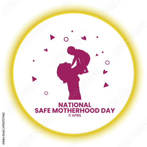 National Safe Motherhood Day
April 11th, Social Media Design Vector Templates, Family, Love, Home, Just Born 
