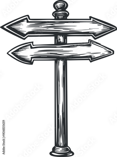 Black and white hand-drawn vintage wooden signpost with two arrows pointing in opposite directions