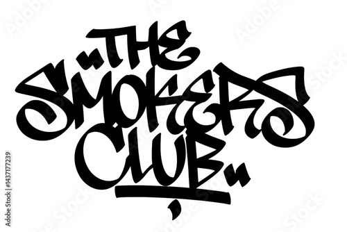 "The Smokers Club" graffiti tag in bold, street art style. Hand-drawn lettering with an urban, rebellious vibe, perfect for cannabis culture, stoner themes, streetwear designs, and hip-hop projects.