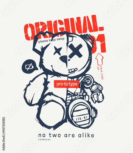 original slogan with cartoon bear doll half robot graphic vector illustration