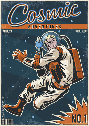 Retro Fantastic Comic Book Cover Style Illustration, Astronaut in Outer Space with Laser Gun, Retro Colors, Aged Textured Frame