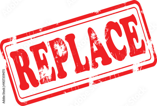 Replace Grunge Rubber Stamp in Red on White Background. Perfect for business documents, office use, administrative purposes, and graphic design 