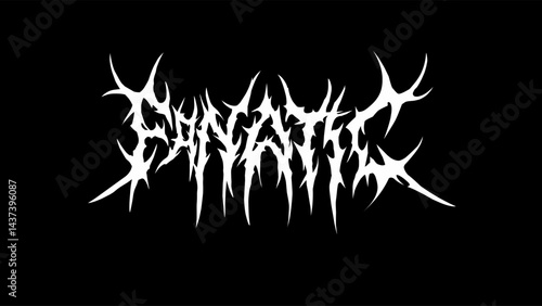 Fanatic, vector typography design in a sharp, spiked, and symmetrical style with a dark, intense vibe. Ideal for metal and alternative designs, t-shirts print, poster, sticker 