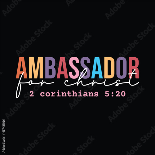 Ambassador for Christ 2 corinthians 5:20