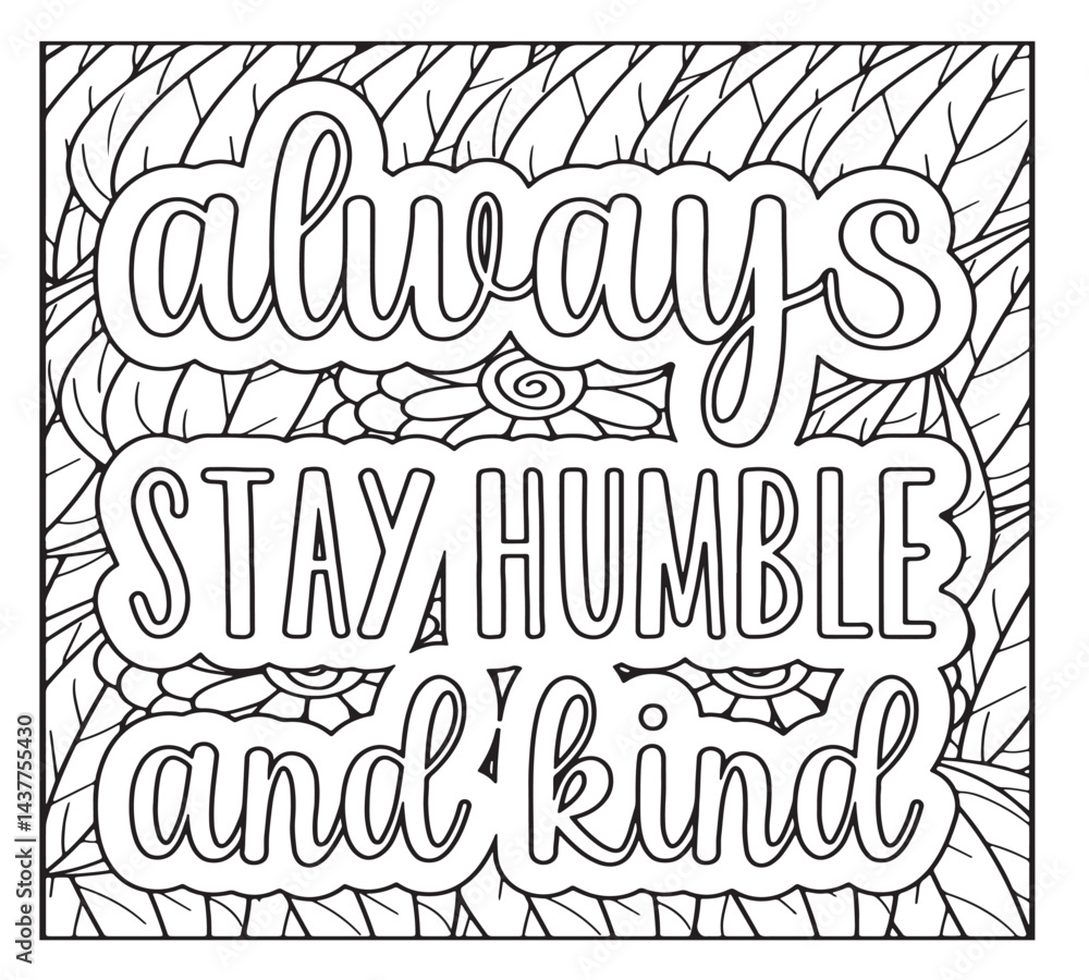 Obraz premium Motivational Quotes Coloring Pages For KDP