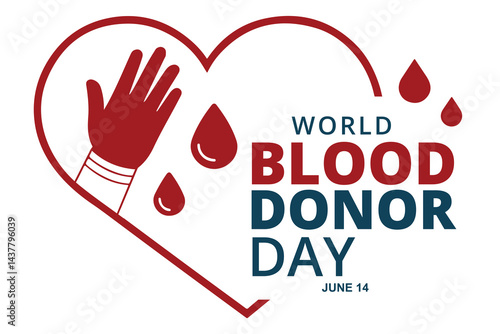 World Blood Donor Day Logo – Heart, Hand, Blood Drops, Medical Awareness, June 14, Vector Art