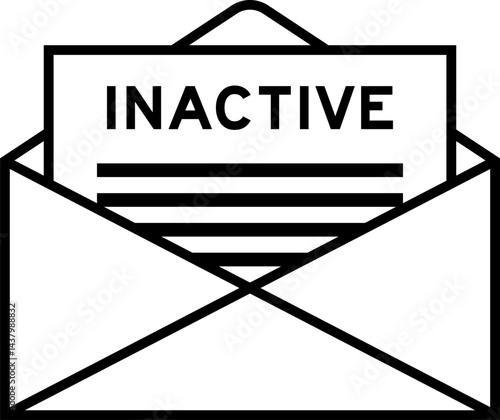 Envelope and letter sign with word inactive as the headline