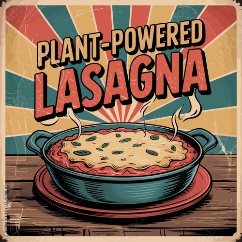 Plant-Powered Lasagna Retro Poster