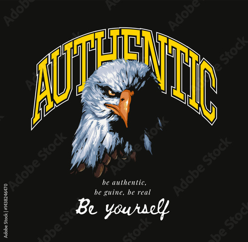 authentic slogan with eagle front face vector illustration on black background