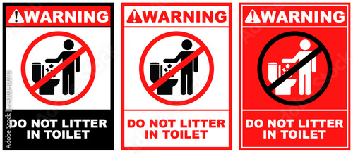 Set Prohibition warning do not litter in toilet public sign design vector illustration