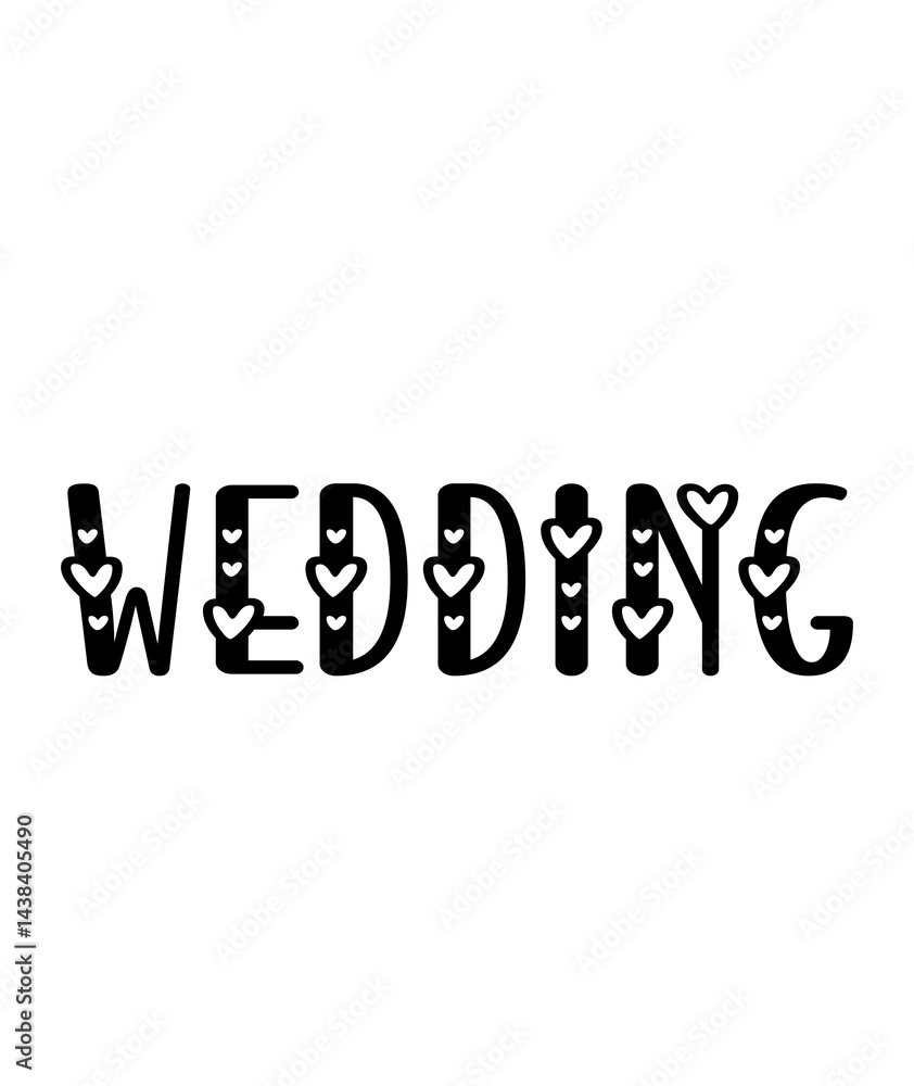 Wedding typography design on plain white transparent isolated background for card, shirt, hoodie, sweatshirt, apparel, tag, mug, icon, poster or badge Wedding typography design on plain white transparent isolated background for card, shirt, hoodie, sweatshirt, apparel, tag, mug, icon, poster or badge