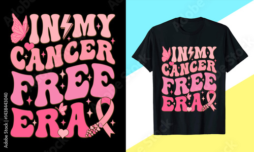 In My Cancer Free Era Retro Groovy Wavy Hippie 70's Breast Cancer awareness T-Shirt Design