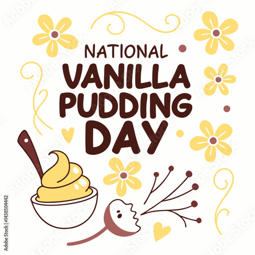 NATIONAL VANILLA PUDDING DAY vector illustration