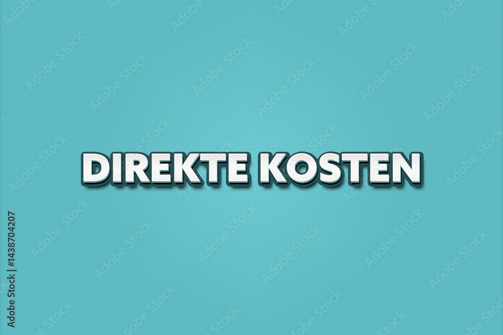Direkte Kosten (Direct costs) - A turquoise banner illustration with white text. Direkte Kosten (Direct costs) - A turquoise banner illustration with white text.