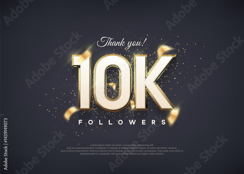 A luxurious 10k figure for thanking followers.