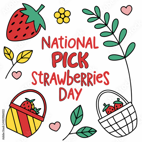 NATIONAL PICK STRAWBERRIES DAY vector illustration