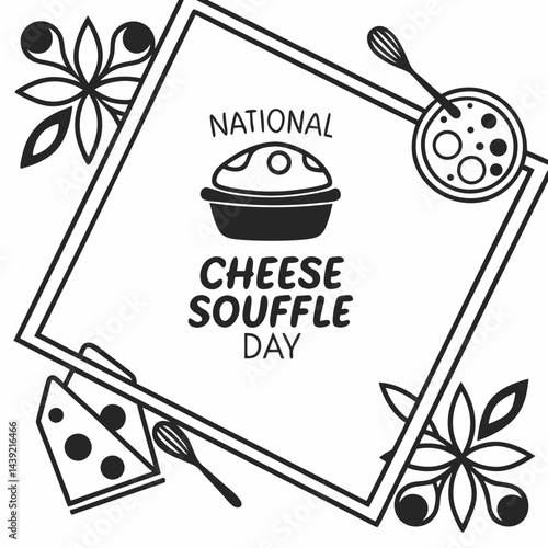 NATIONAL CHEESE SOUFFLE DAY vector illustration