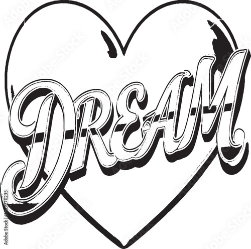 Dream Heart: Bold 3D 'DREAM' Typography on Heart Design"