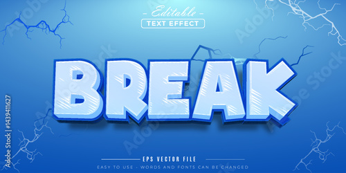 Break font style, editable text effect.