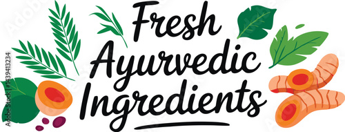 Exploring fresh ayurvedic ingredients for holistic health and mindful cooking