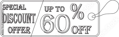 Special discount offer tag line art icon.Price discount promotion banner, special offer sticker.Special discount Offer, Big Sale, Mega Sale and Online Shopping Banner Template Vector Design.