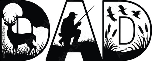 Silhouette of dad design featuring deer hunter birds and nature elements for fathers day