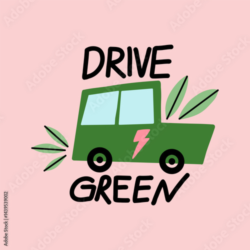 Green transport. Eco renewable energy. Drive electric car. Nature friendly technology. ecological car. Label, emblem or sticker design. Eco friendly. Vector cartoon flat style isolated illustration