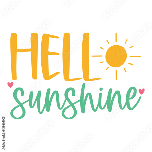 Hello sunshine SVG Art & Illustration