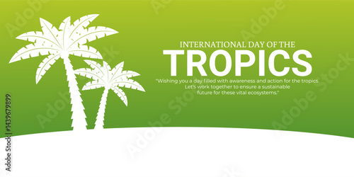 Vector illustration of International Day of the Tropics social media template