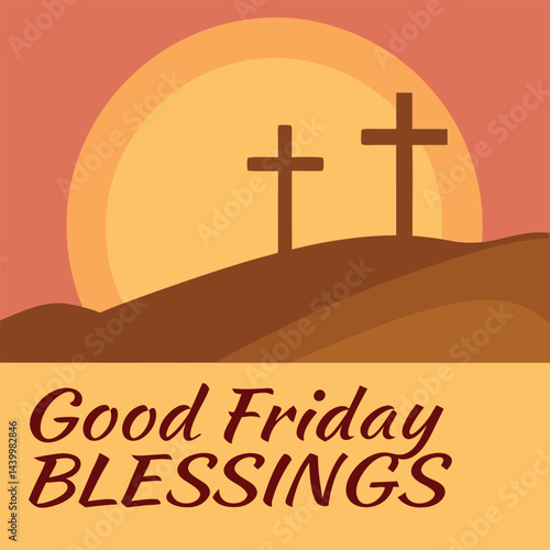 Good Friday Blessings Sunset Landscape with Crosses