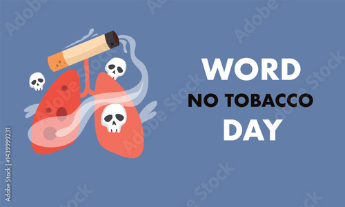 conceptual illustration vector for World No Tobacco Day, stop smoking awareness about the harmful effects of tobacco use and to encourage people around the world to quit smoking and using tobacco prod