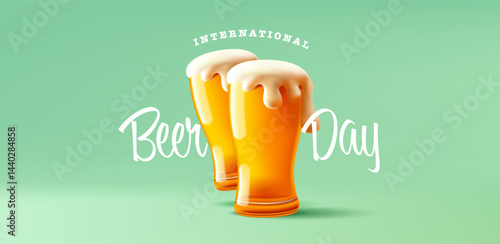 International Beer Day. 3D glass beer glasses with foam for beer festivals, celebrations, and Oktoberfest concepts. Beer on a green background. Vector illustration.