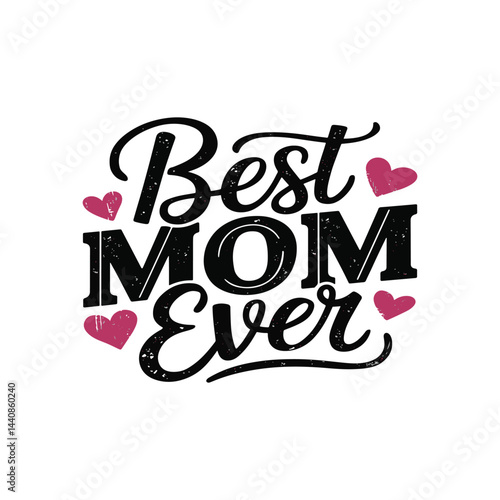  Best mom ,typography t shirt design vector art