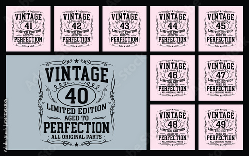 Vintage 40 limited edition t shirt design
