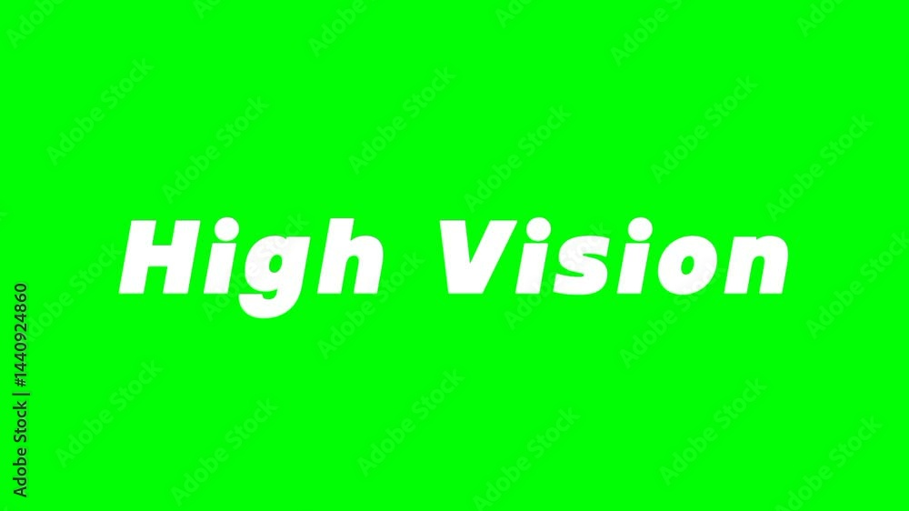 High Vision Text Green Screen Video High Vision Text Green Screen Video