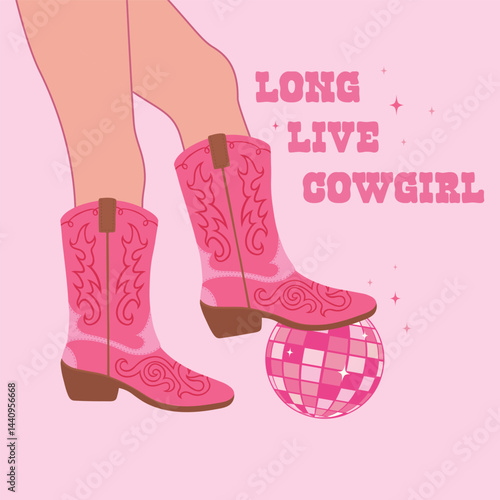 Female legs in cowboy boots and phrase Long live Cowgirl. Cowboy girl wears boots with disco ball. Wild west theme. Vector Western cowboy party poster, banner or invitation.