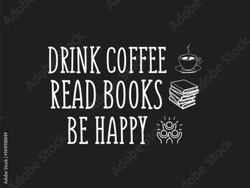 Drink coffee read books be happy, Sunbeams and coffee, First coffee then data I got a break, Okey but first coffee,